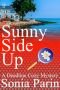 [Deadline Cozy Mystery 01] • Sunny Side Up